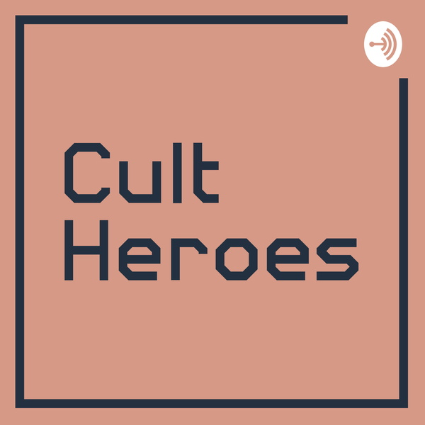 Artwork for Cult Heroes by Dival and Raras