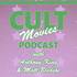 Cult Movies Podcast
