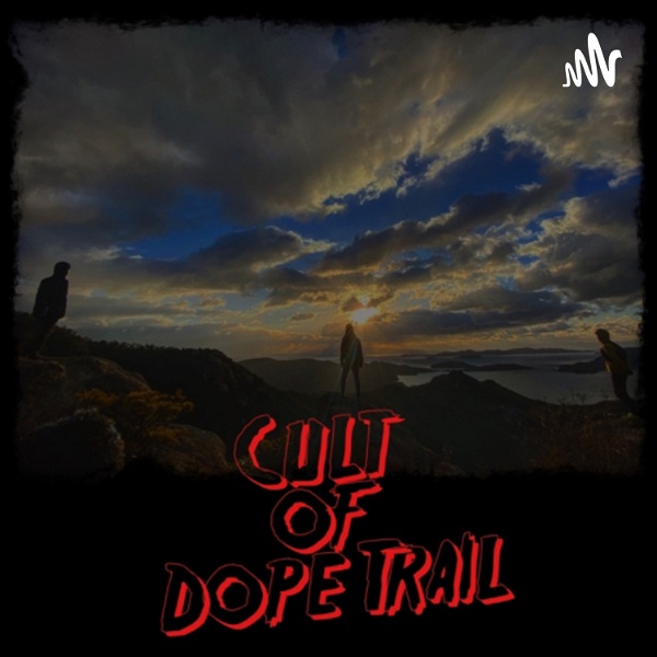 Artwork for Cult of Dope Trail