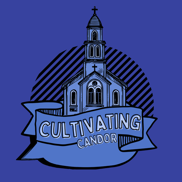 Artwork for Cultivating Candor