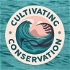 Cultivating Conservation