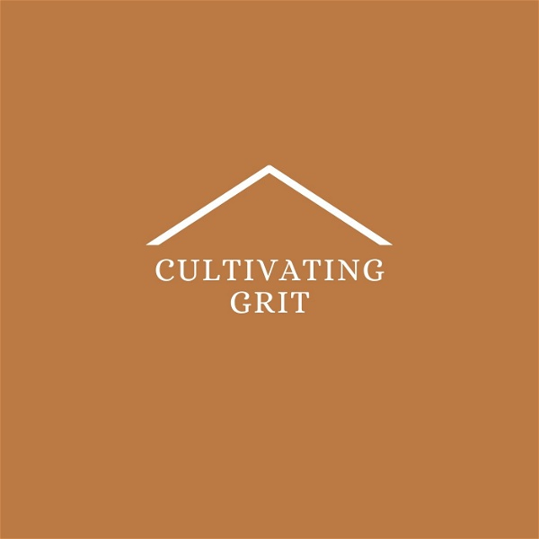 Artwork for Cultivating Grit