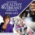 Cultivating Healthy & Vibrant Workplaces Podcast