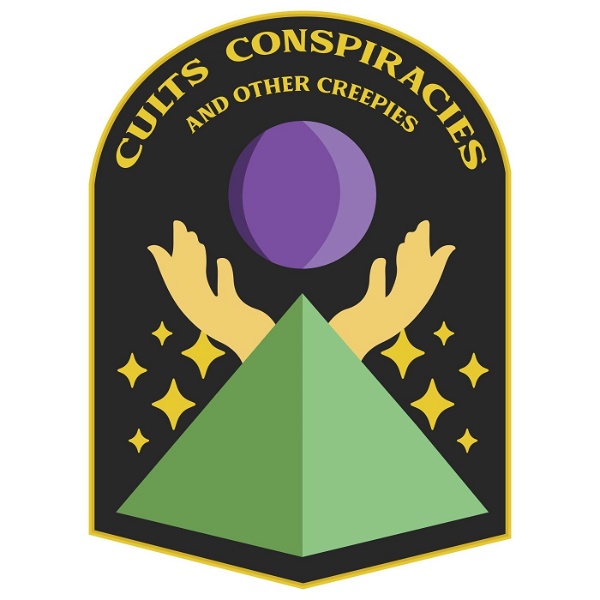 Artwork for Cults, Conspiracies, and Other Creepies