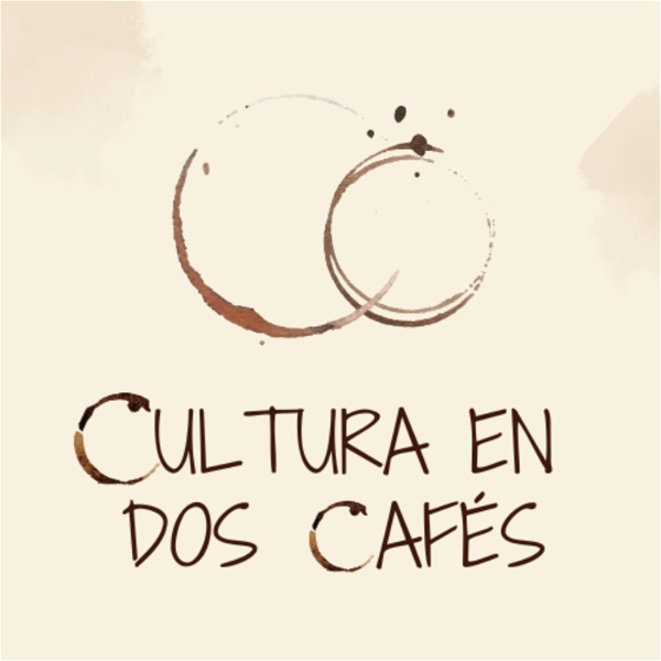 Artwork for Cultura en dos cafés
