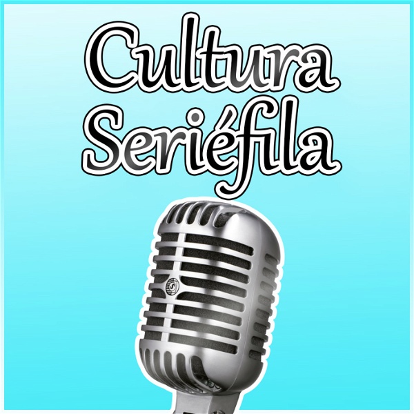Artwork for Cultura Seriéfila