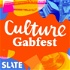 Culture Gabfest