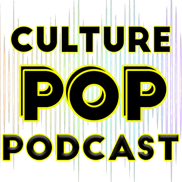 Artwork for Culture Pop Podcast