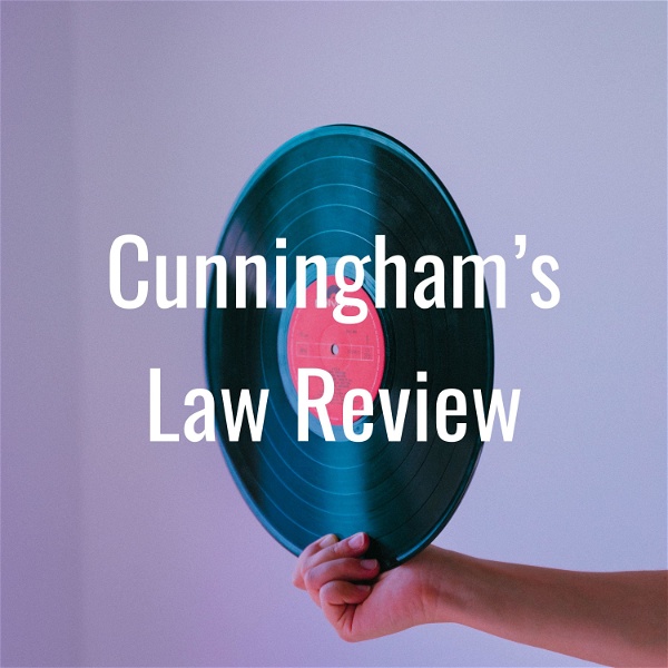 Artwork for Cunningham's Law Review