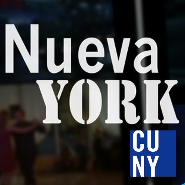 Artwork for CUNY TV's Nueva York