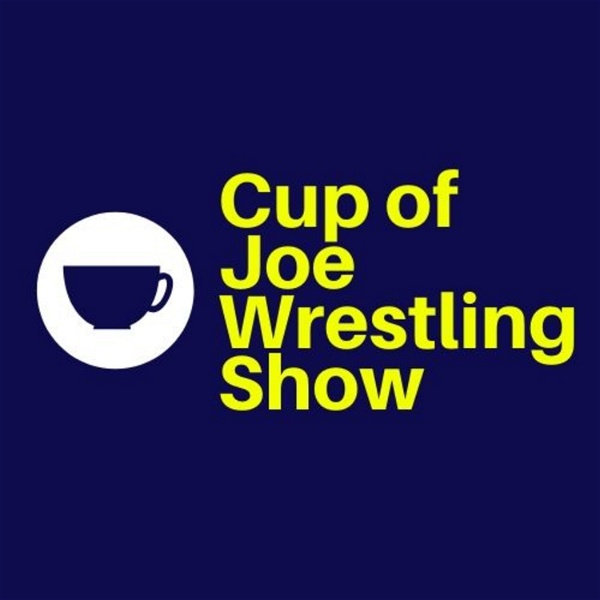 Artwork for Cup of Joe Wrestling Show