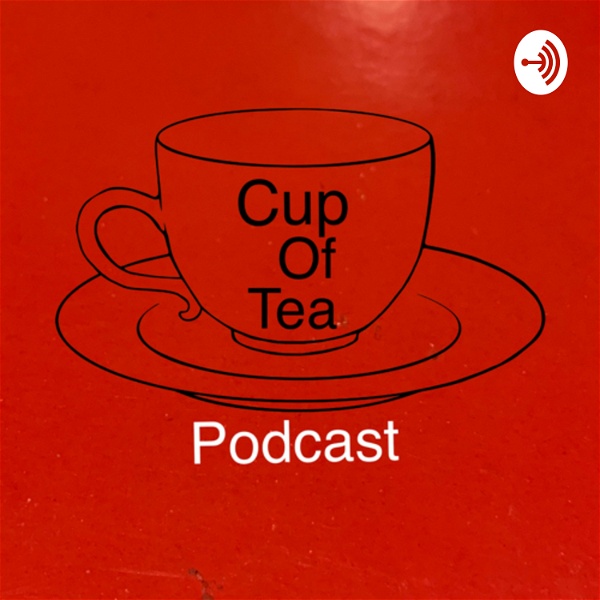Artwork for Cup of Tea