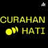 CURAHAN HATI
