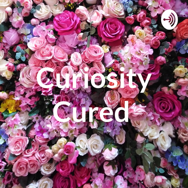 Artwork for Curiosity Cured