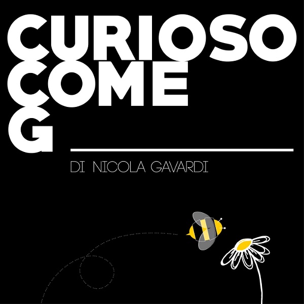 Artwork for Curioso Come G Podcast