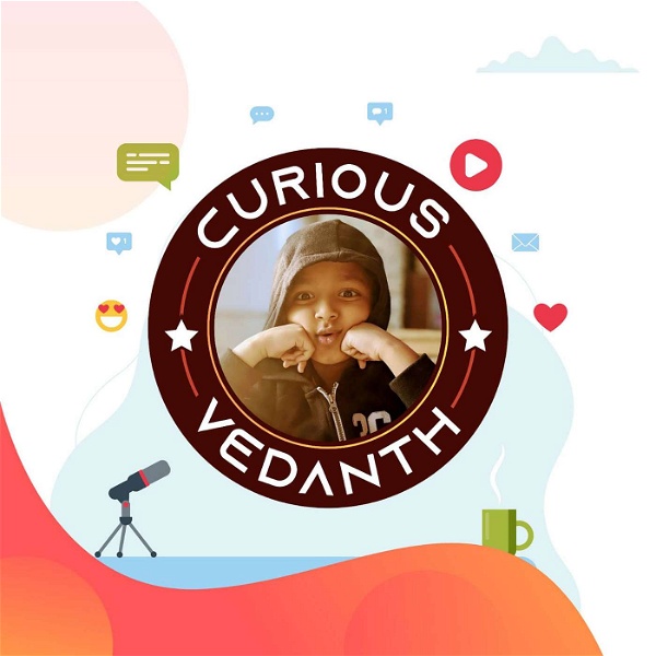 Artwork for Curious Vedanth