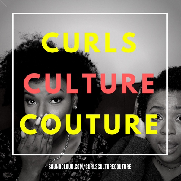 Artwork for Curls Culture Couture