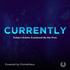 Currently by Prometheus