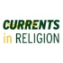 Currents in Religion