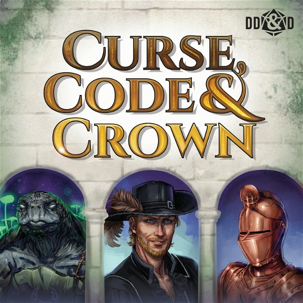 Artwork for Curse, Code & Crown: A D&D Podcast