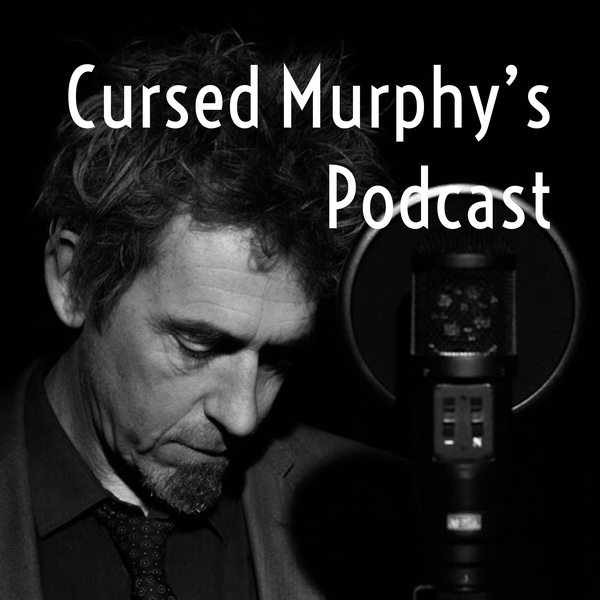 Artwork for Cursed Murphy's Podcast