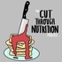 Cut Through Nutrition