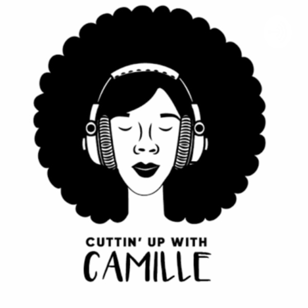 Artwork for Cuttin Up With Camille
