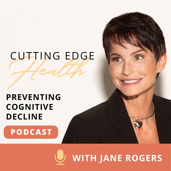 Artwork for Cutting Edge Health: Preventing Cognitive Decline