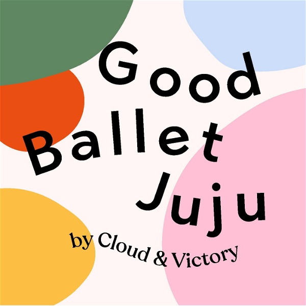 Artwork for Good Ballet Juju