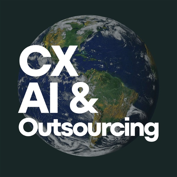 Artwork for CX, AI, and Outsourcing