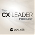 The CX Leader Podcast | A resource for customer experience leaders