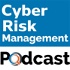 Cyber Risk Management Podcast