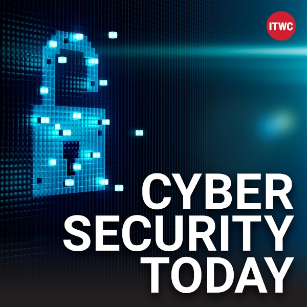 Artwork for Cybersecurity Today