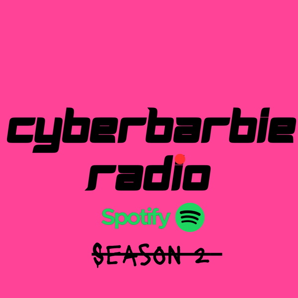 Artwork for CyberBarbie Radio