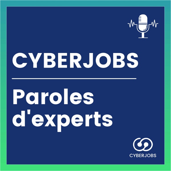 Artwork for Cyberjobs : paroles d'experts