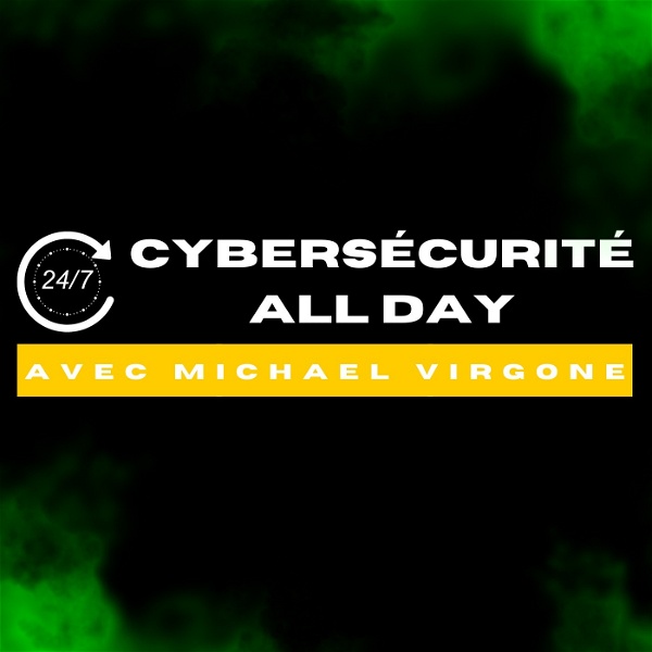 Artwork for Cybersécurité All Day