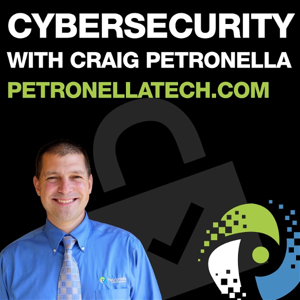 Artwork for Cybersecurity with Craig Petronella