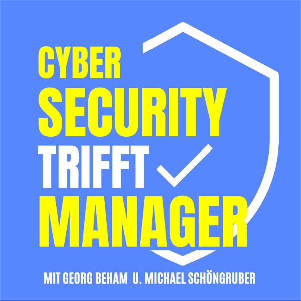 Artwork for Cybersecurity Trifft Manager