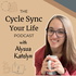 Cycle Sync Your Life | How to Start Cycle Syncing, Women's Health, Productivity