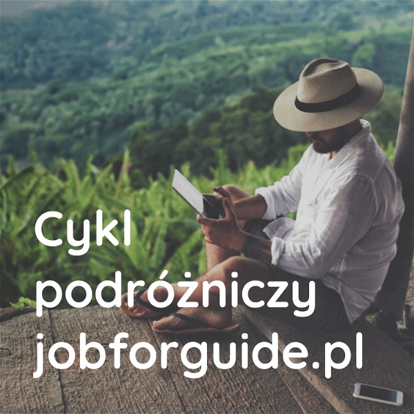 Artwork for Cykl podróżniczy jobforguide.pl