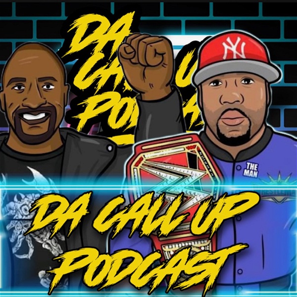 Artwork for Da Call Up Podcast