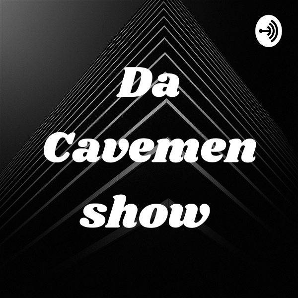 Artwork for Da Cavemen show