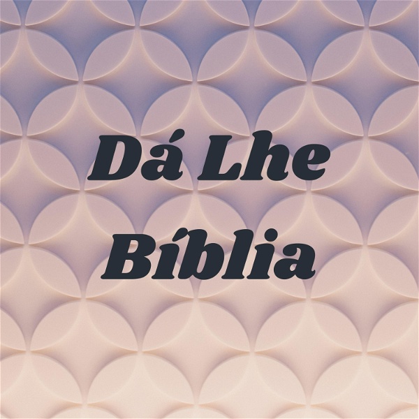 Artwork for Dá Lhe Bíblia