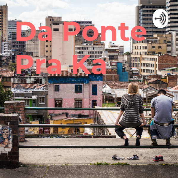 Artwork for Da Ponte Pra Ka