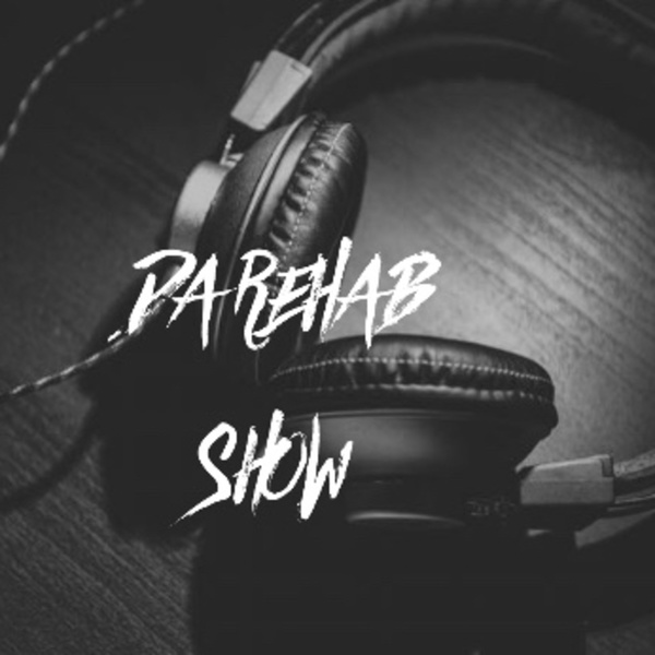 Artwork for Da Rehab Show