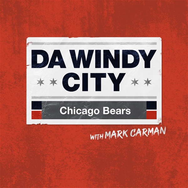 Artwork for Da Windy City: A Chicago Bears Podcast