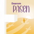 Daarom Pasen