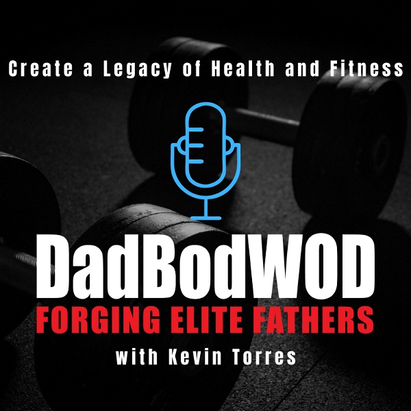 Artwork for Dad Bod WOD Podcast