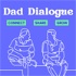 Dad Dialogue