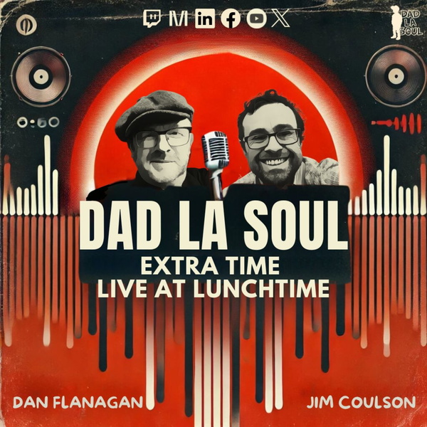 Artwork for Dad La Soul Sessions Extra Time